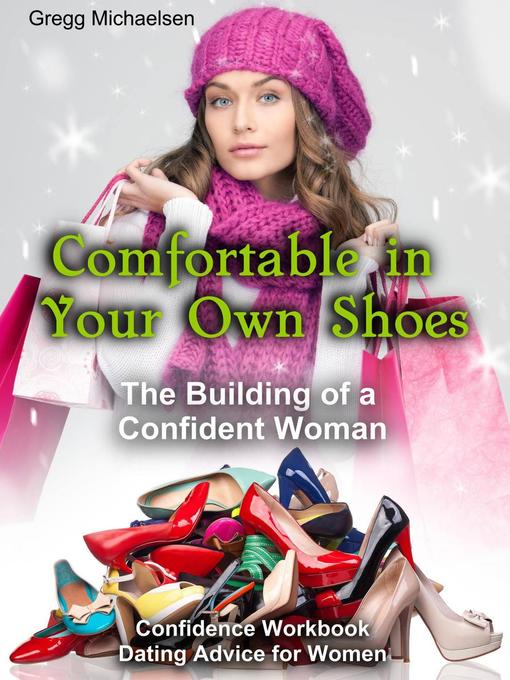Title details for Comfortable in Your Own Shoes by Gregg Michaelsen - Available